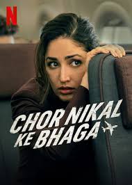 Is 'Chor Nikal Ke Bhaga' on Netflix UK? Where to Watch the Movie - New On  Netflix UK