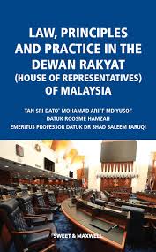 Tajuddin was appointed prasarana chairman effective may 11, 2020. Law Principles And Practice In The Dewan Rakyat House Of Representatives Of Malaysia Marsden Professional Law Book