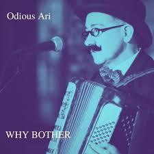 Odious Ari Why Bother Lyrics