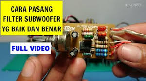 Cara pasang filter subwoofer ic 4558. Cara Pasang Filter Subwoofer Youtube
