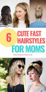6 Easy Hairstyles For Busy Moms Easy Mom Hairstyles Mom Hairstyles Lazy Hairstyles