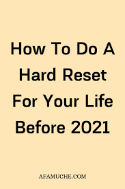 Simply sit quietly for a set amount of time. How To Do A Hard Reset For Your Life Before 2021 Positive Habits Self Development Personal Improvement