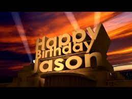 Happy Birthday Jason Youtube