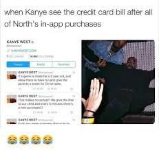 Credit card for 16 year old. When Kanye See The Credit Card Bill After All Of North S In App Purchases Kanye West Sp Kanyewest Com 1 Following 149m Followers Tweets Media Favorites Kanye West Akanyewest If A Game Is