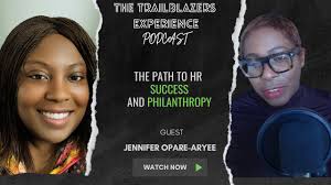 EP16 Jennifer Opare-Aryee : Stumbling into Success: Her Inspiring HR  Journey and Building a Legacy