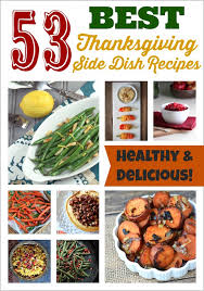 You can absolutely whip up a fabulous thanksgiving dinner while also keeping your menu items on the. 53 Best Thanksgiving Recipes All The Side Dish Recipes You Ll Ever Need