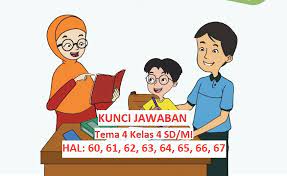Mencari kunci jawaban soal matematika kini lebih mudah. Pembahasan Kunci Jawaban Tema 4 Kelas 4 Halaman 60 61 62 63 64 65 66 67 Subtema 2 Halonusa Com