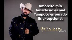 You, total and full you. Amorcito Mio Carin Leon Letra Youtube