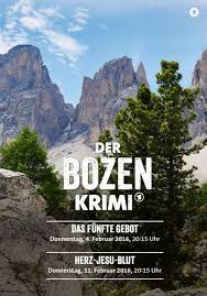 Sobald ein neuer termin feststeht (ca. Bozen Krimi Herz Jesu Blut Tv Film Reihe 2015 2016 Crew United