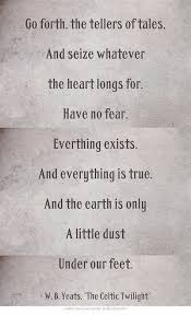 W B Yeats The Celtic Twilight Literary Quotes Writing Quotes Quotes