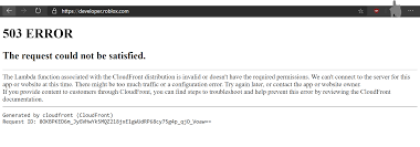 And not saving anything though… 503 Errors On Developer Hub Cannot Access Site Developer Hub Issues Devforum Roblox