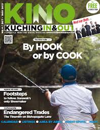 Majid , ahmad shazali, redzuan , david chong, angela , yong , alex yeo and company advocates , mutang, bojeng , arthur lee, lin , s.k ling , andy and associates advocates, reddi. Kino Kuching In Out Magazine Issue 4 By Kino Magazine Issuu