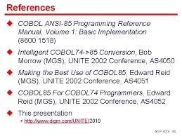 Cobol stands for common business oriented language. G0fxr0kcur Wsm
