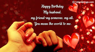 Romantic birthday wishes for husband with love from wife: Birthday Messages For Husband Wishes Quotes