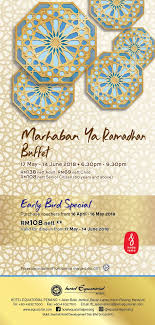 Imsakiyah ramadhan tahun 2018 m 1439 h infodesa. Top 20 Ramadhan Buffet Menu In Penang 2018