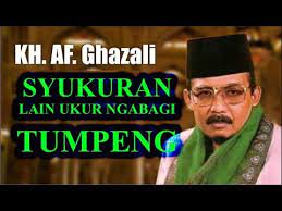 Ceramah Kh Af Ghazali Judul Syukur Nikmat Youtube