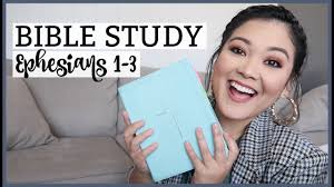Bible Study With Me // Ephesians Chapter 1-3