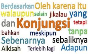 Nah untuk konjungsi subordinatif sendiri merupakan kebalikan dari konjungsi koordinatif. Konjungsi Adalah Pengertian Jenis Fungsi Dan Contohnya
