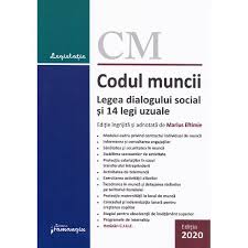 Codul Muncii Legea Dialogului Social Si 14 Legi Uzuale Ed 2020 Emag Ro