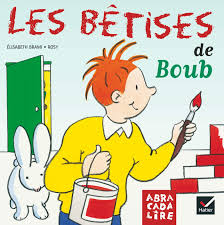 What scrabble words can i make with the letters in betises? Les Betises De Boub Album Brami E Rosy 9782218735004 Amazon Com Books