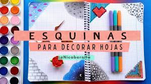 Suma complementos que le pongan color. Esquinas Y Margenes Para Cuadernos 4 Ideas Para Decorar Hojas Blancas Apuntes Bonitos Y Tumblr Youtube