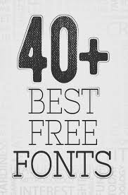 Download free fonts for commercial and personal use. 40 Best Free Fonts Download Fonts Graphic Design Blog