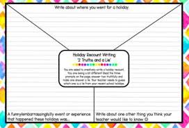 Holiday Recount Two Truths And A Lie Holiday Writing Recount Writing Lie