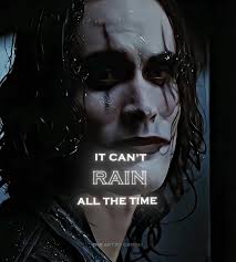 It Can't Rain All the Time