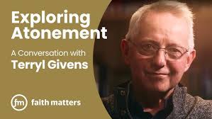 When Faith is Hard — A Conversation with Terryl Givens