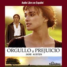 Por ejemplo, la arruinaron la famosa primera frase. Amazon Com Orgullo Y Prejucio Pride And Prejudice Audible Audio Edition Jane Austen Fonolibro Fonolibro Inc Audiolibros Audio Libros Audible Audiobooks