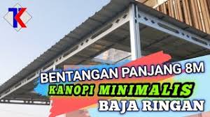 Penggunaan model kanopi baja ringan sekarang ini sudah mulai menjamur. Kanopi Baja Ringan Youtube