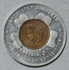 1901 Pan American Exposition Buffalo Ny Encased Indian Cent Hi Grade Good Luck 6 00 This Is An Encased Cent Created Fo Pan American Buffalo Souvenir Glass