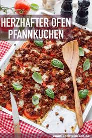 Herzhafter Pfannkuchen Aus Dem Ofen Emmikochteinfach Rezept Rinderfilet Rezepte Ofenpfannkuchen Rezepte