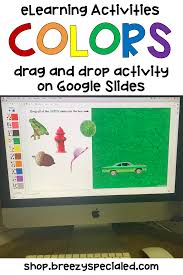 Interactive Color Activity On Google Slides Life Skills Classroom Distance Learning Digital Activities