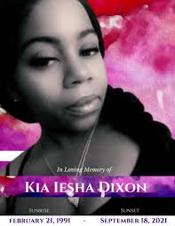 Kia Iesha Dixon Obituary September 18, 2021