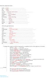 These are often measurements, such as height, weight, depth, distance, etc., but they don't have to be. Comparatives And Superlatives Excercise Docsity