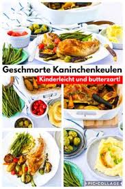 Kaninchenkeulen In Weisswein Geschmort Mit Buntem Gemuse Und Pastinakenpuree Holla Die Kochfee In 2020 Rezepte Asiatische Rezepte Rezepte Gesund