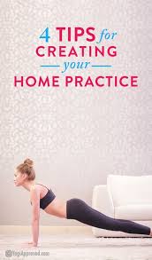 4 Tips For Creating A Home Practice Home Yoga Practice Yoga Poses Advanced Advanced Yoga