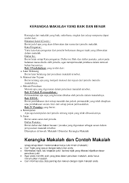 Berikut contoh ragangan dengan kalimat dimana memperlihatkan gagasan dalam butir ragangan yang ditulis dalam bentuk kalimat. Doc Kerangka Makalah Yang Baik Dan Benar Made Pramana Academia Edu