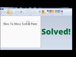 How To Move Text In Paint Windows 7 8
