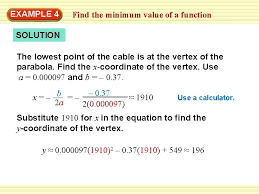 To find for what value of x, we will have the maximum value and minimum value, we should equate. Example 3 Find The Minimum Or Maximum Value