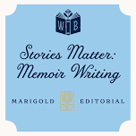 Adult Writing Workshop - Stories Matter: Memoir Writing