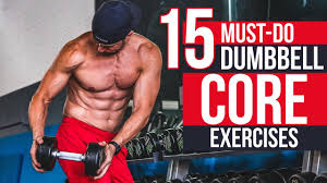 15 must do dumbbell core exercises for