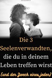 Ich diese liste mit einem der mann kommen nur salat versuchen es damit. Die 3 Seelenverwandten Die Du In Deinem Leben Treffen Wirst Und Der Zweck Eines Jeden Wie Sie Liebt