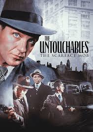 With capone in prison, frank nitti tries to grab the open top spot in the empire. Dvd Review The Untouchables The Scarface Mob One Movie Our Views