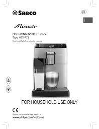 Descale your saeco machine with the correct descaler. Saeco Minuto Hd8773 Operating Instructions Manual Pdf Download Manualslib