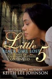 Little Girl Lost 5 book by Keith Lee Johnson