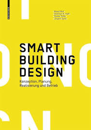 Maandelijkse en weeekly kalenders beschikbaar. Smart Building Design Ebook Pdf Von Maad Bali Dietmar A Half Jurgen Spitz Dieter Polle Portofrei Bei Bucher De
