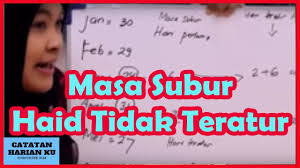Cara Menghitung Masa Subur Wanita Untuk Haid Tidak Teratur Keren Sekali Wajib Nonton Youtube