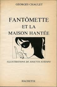 Fantomette Et La Maison Hantee By Georges Chaulet Illustration Image Comic Strips